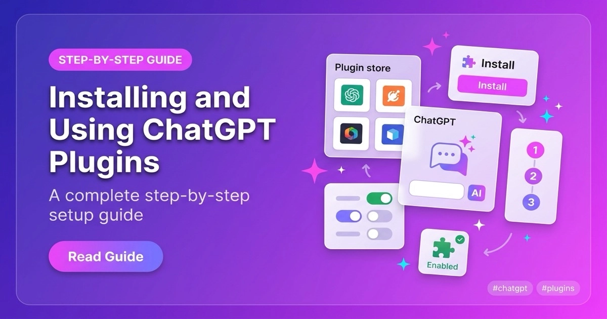 ChatGPT plugins installation guide showing step by step setup and plugin store workflow