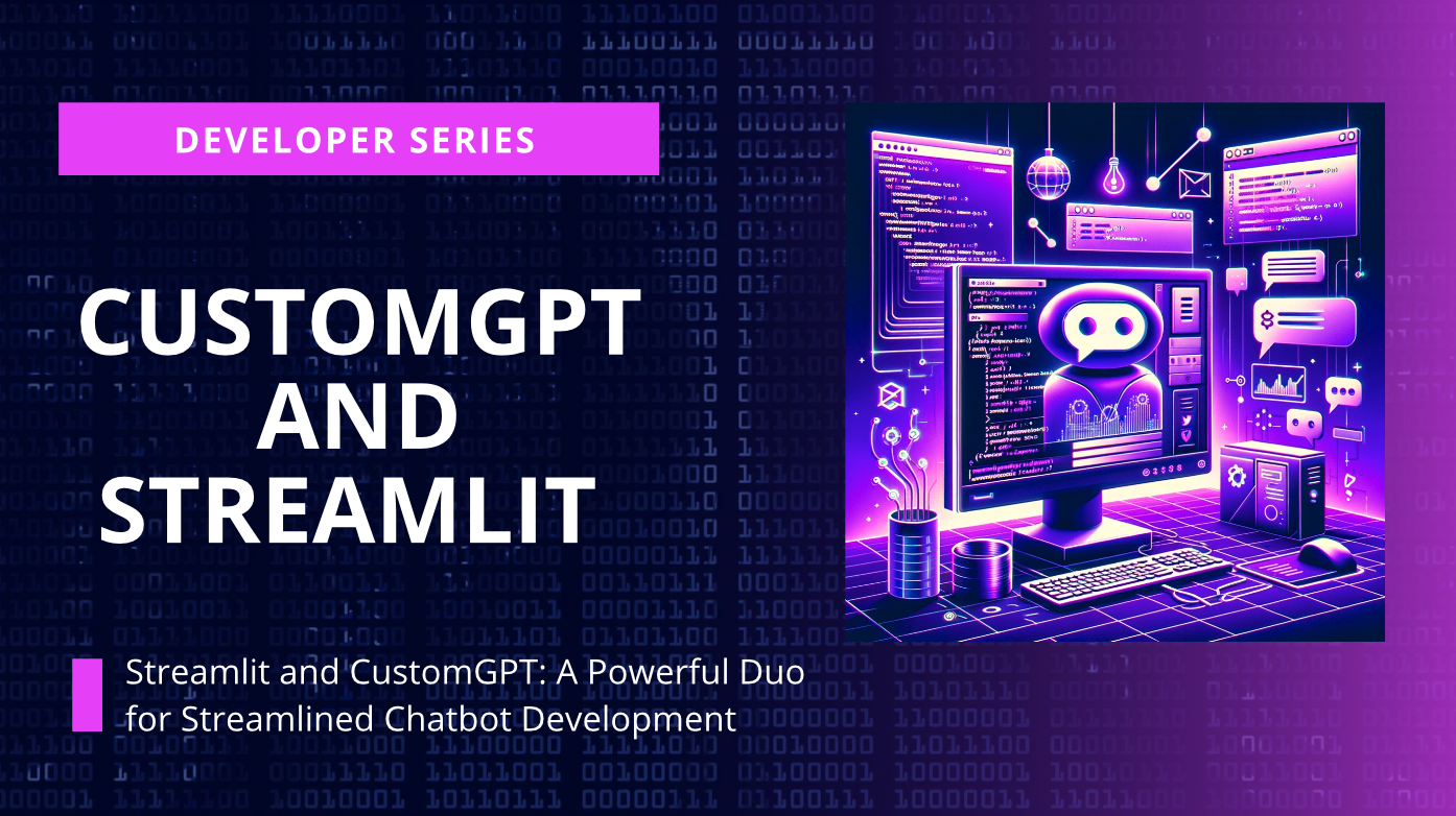 CustomGPT.ai And Streamlit: Creating A Custom Chatbot Application For ...