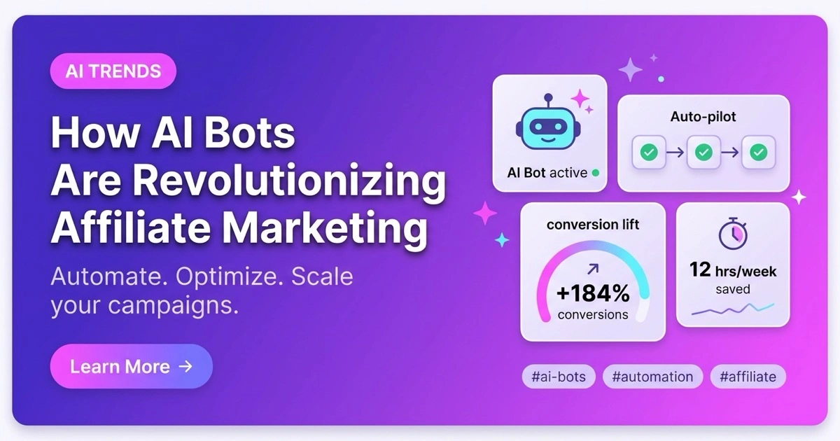 How AI Bots Are Reshaping Affiliate Marketing