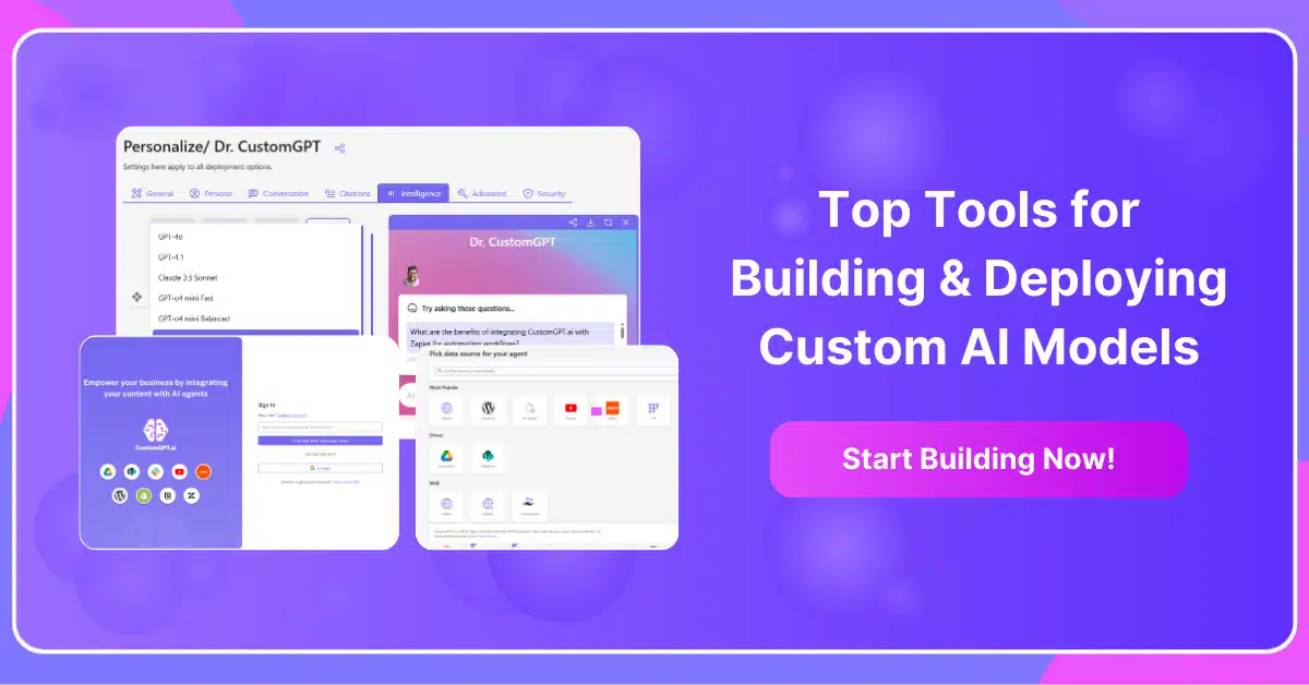 Top Tools for Building and Deploying Custom AI Models