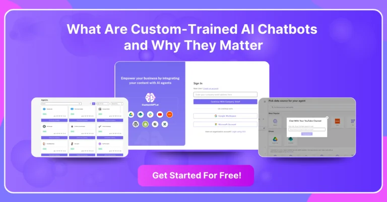 What are Custom‑Trained AI Chatbots and Why They Matter