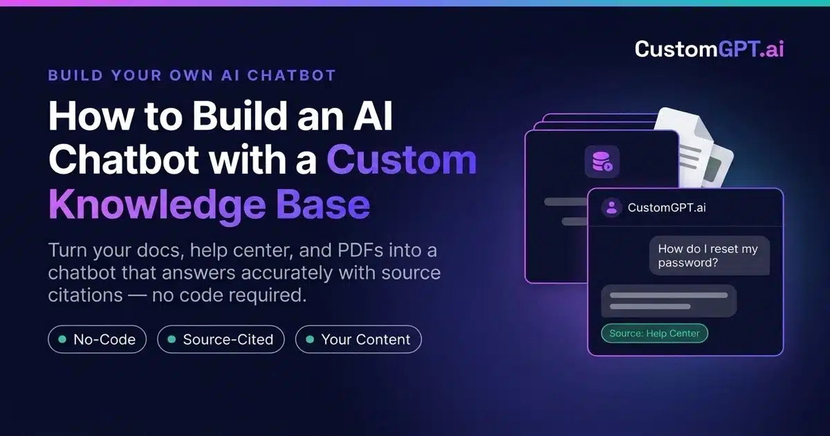 How to Build an AI Chatbot with a Custom Knowledge Base