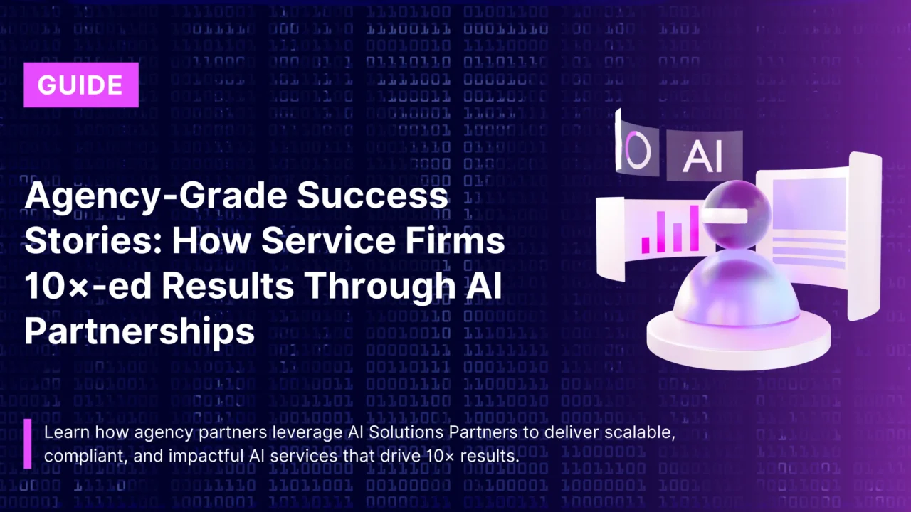 How AI Agency Partners Drive Scalable and AI Success