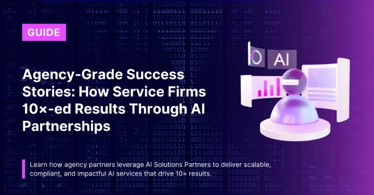 How AI Agency Partners Drive Scalable and AI Success