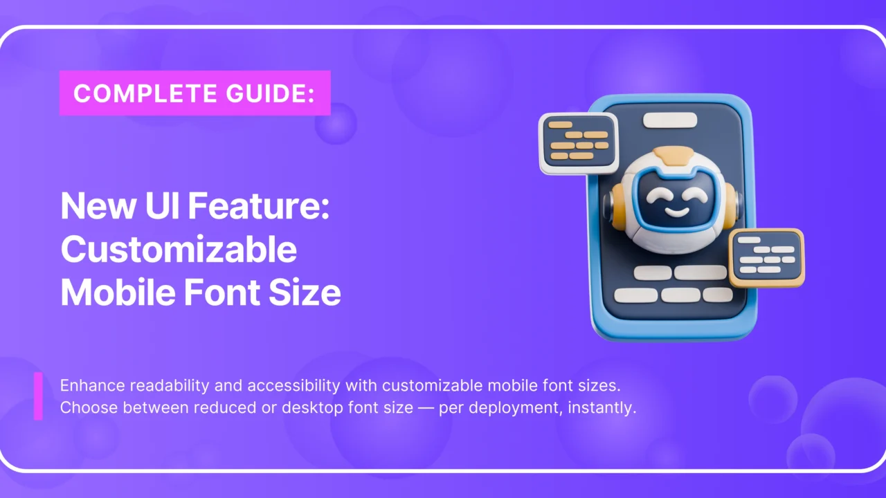 New UI Feature: Customizable Mobile Font Size