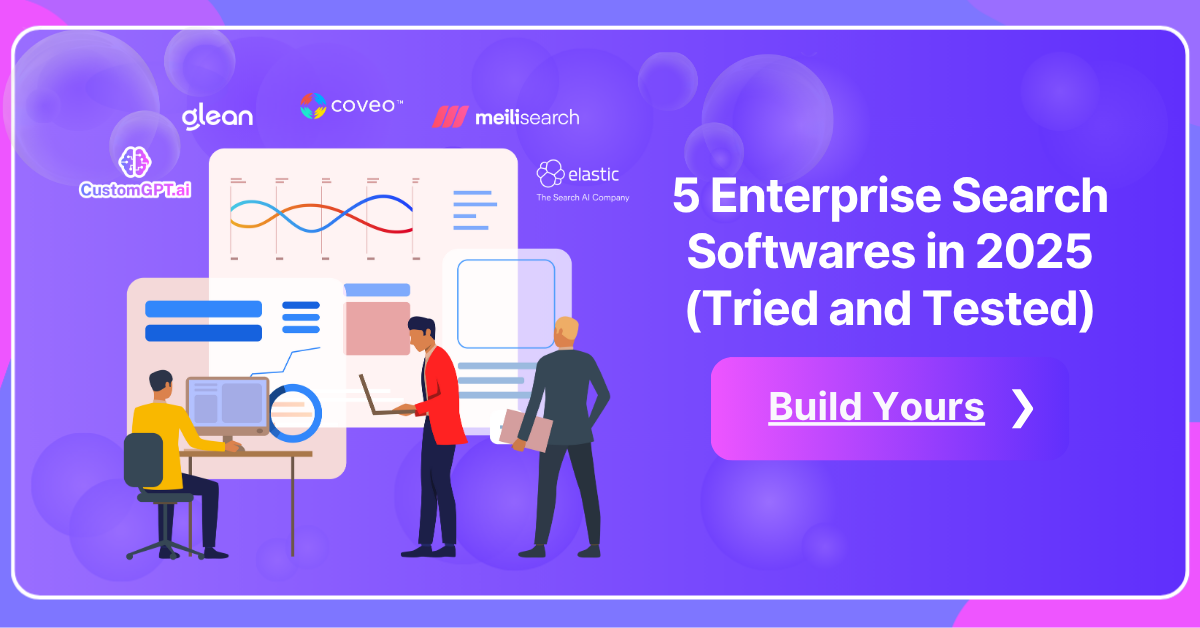 Tried and Tested 5 Enterprise Search Softwares - Free trial from Customgpt.ai