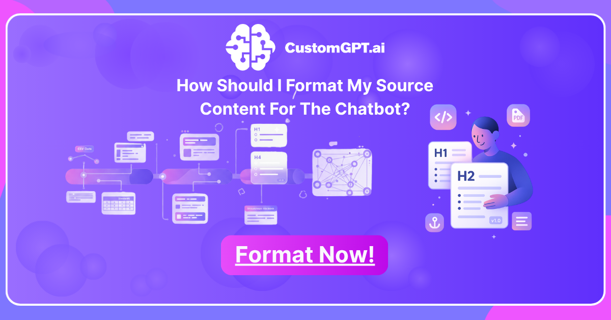 How should I format my source content for the chatbot