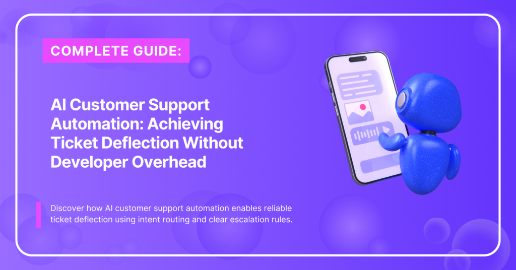AI Customer Support Automation Without Developer Overhead