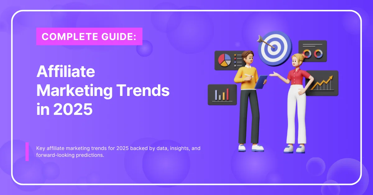 Affiliate Marketing Trends in 2025