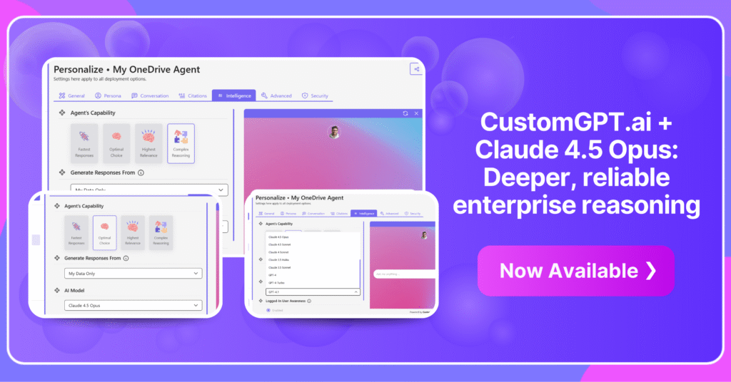 Power your CustomGPT.ai Agents with Claude 4.5 Opus