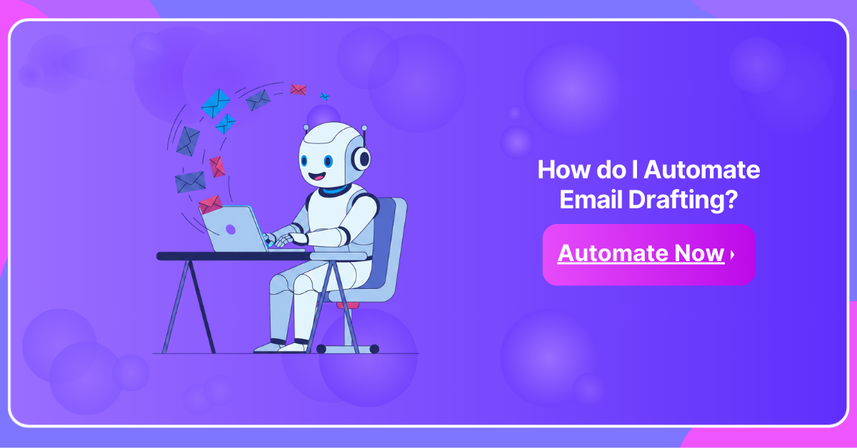 automate email drafting