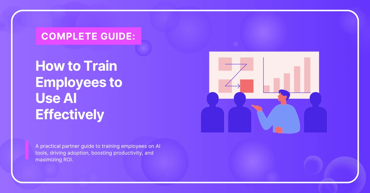 AI Training for Employees: A Partner’s Guide