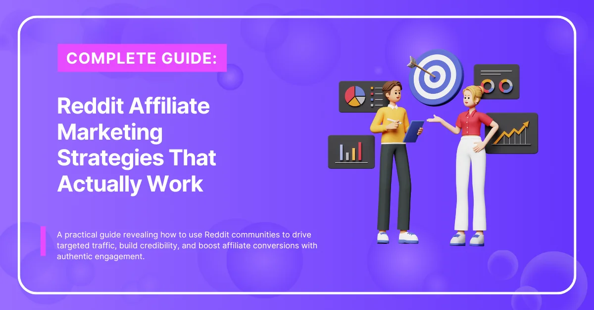 Reddit Affiliate Marketing Strategies That Actually Work