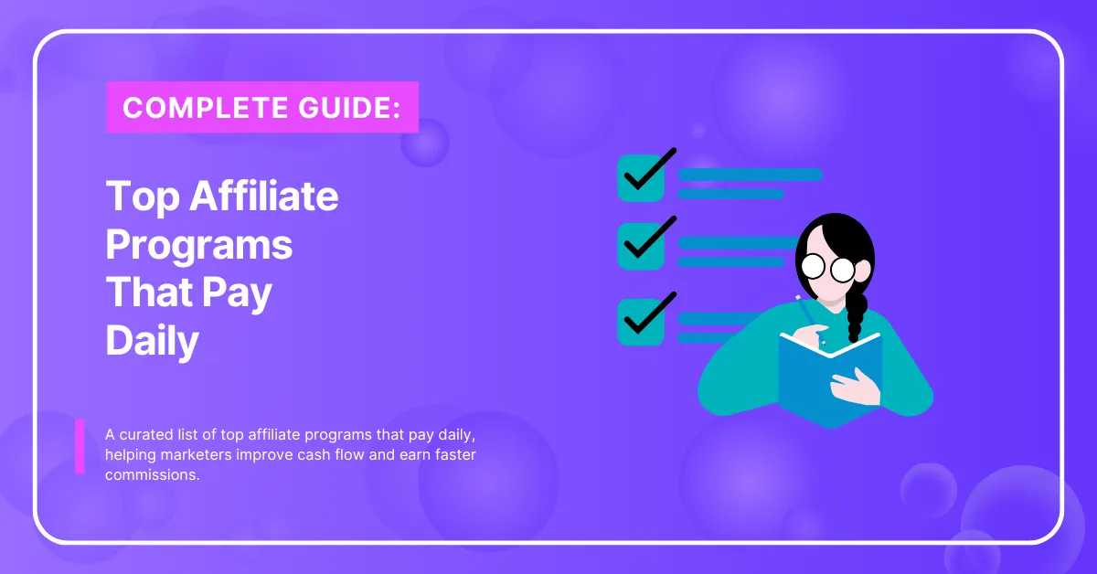 Top Affiliate Programs That Pay Daily