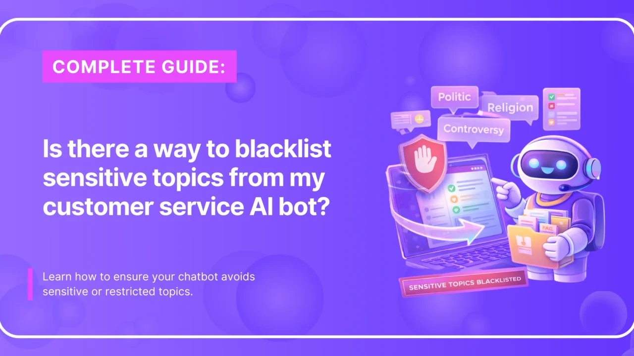 Blacklist Sensitive Topics In AI Bot