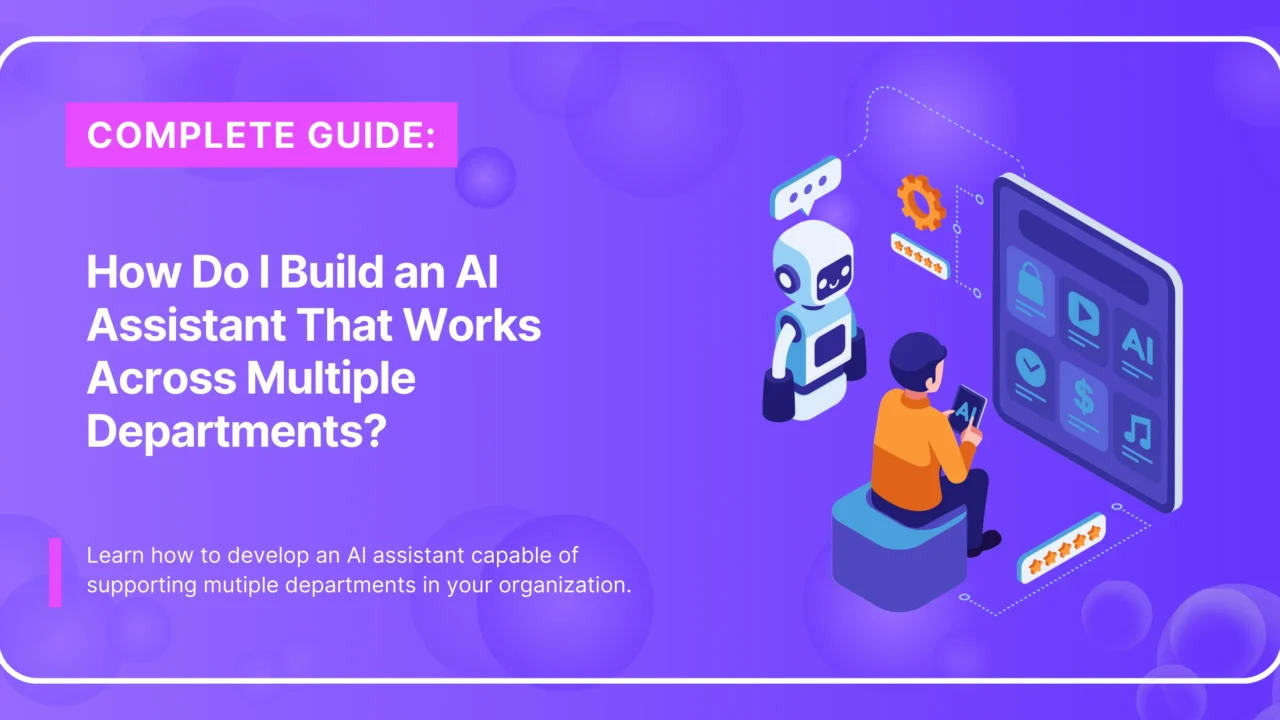 AI assistant across multiple departments