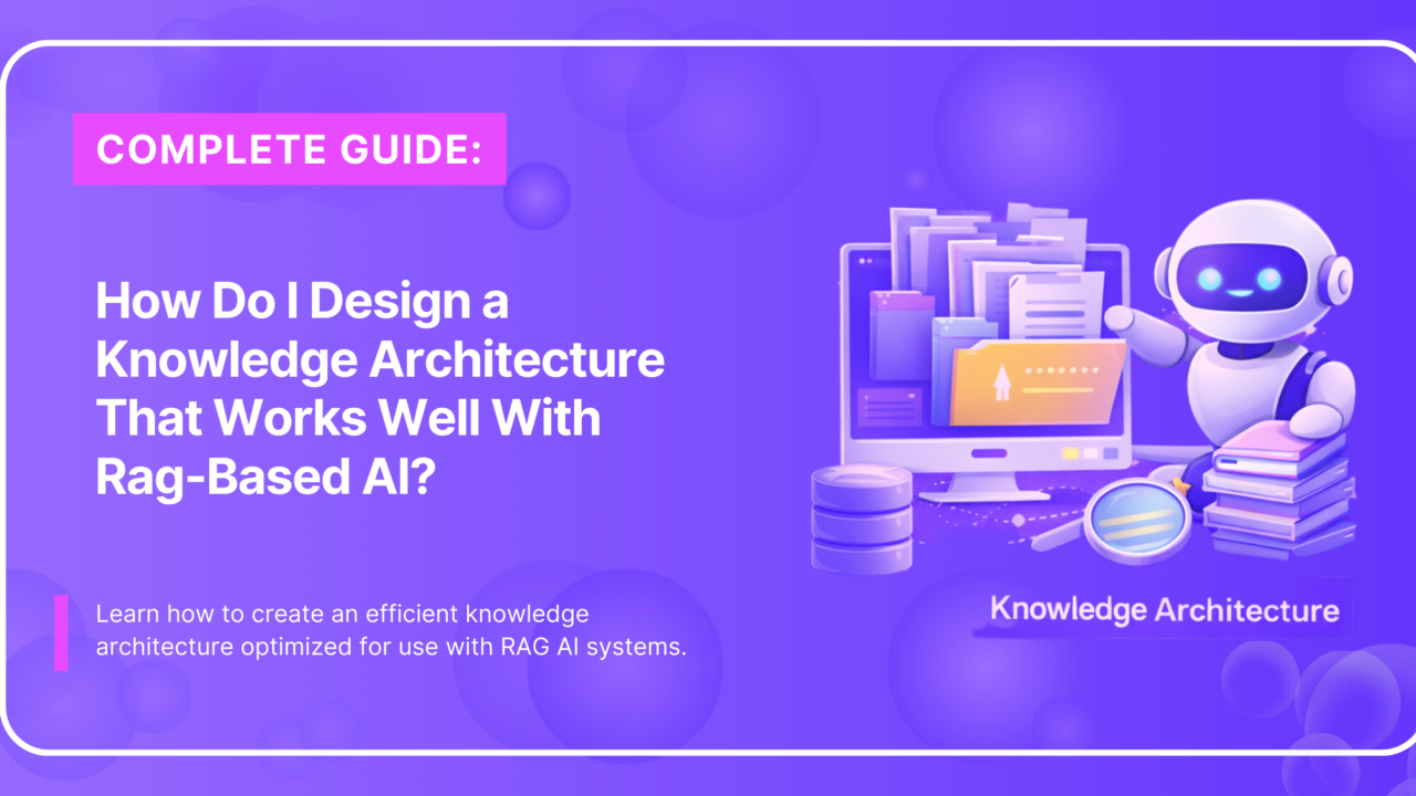 Knowledge architecture for RAG AI