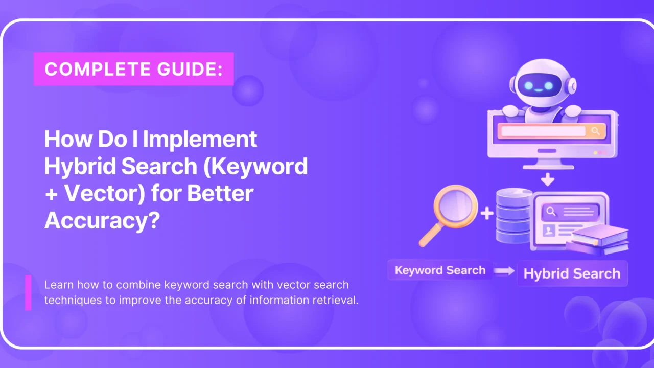 Hybrid search keyword plus vector