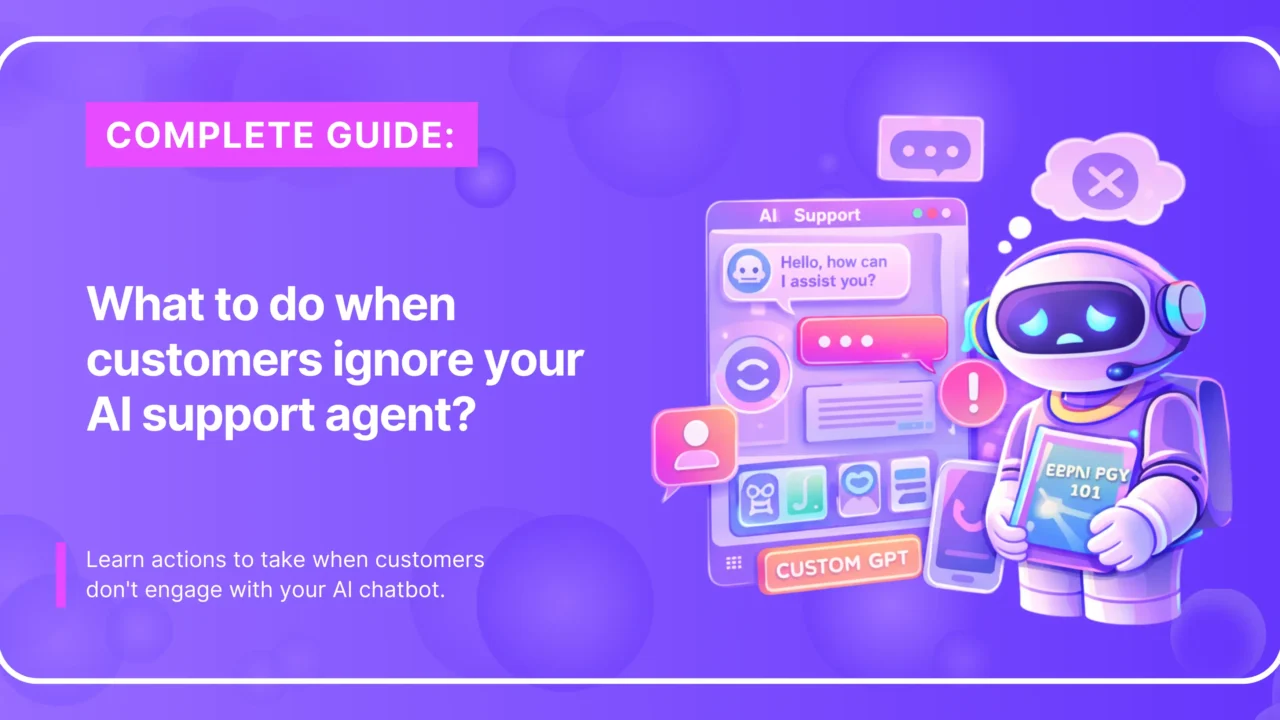 Customers ignoring AI support agent