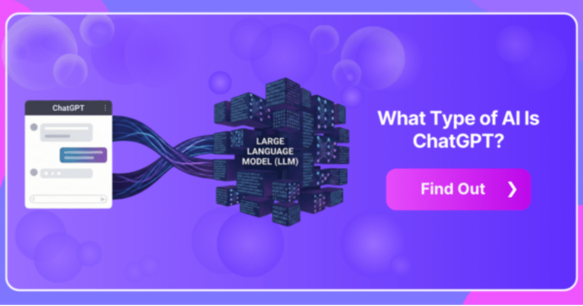 What Type of AI Is ChatGPT