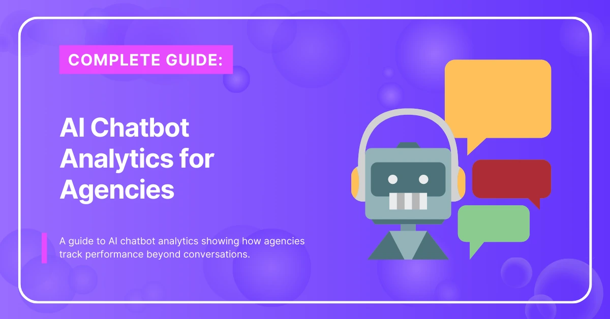 AI Chatbot Analytics for Agencies