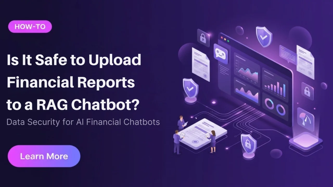 Upload Financial Reports to a RAG Chatbot?