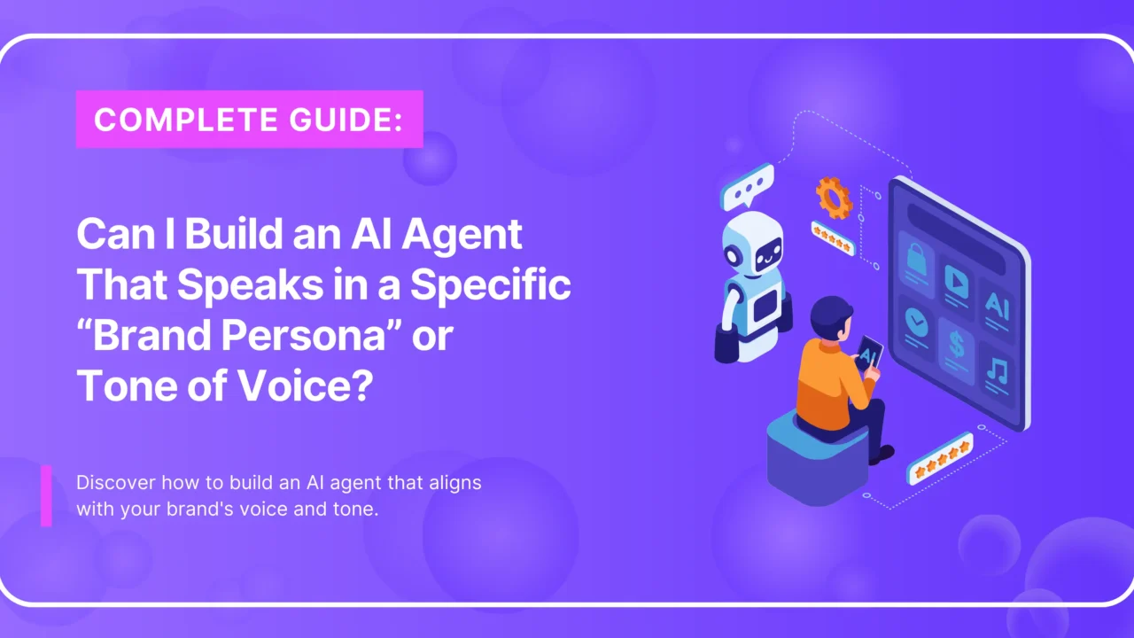 Build an AI Agent with Your Brand Persona