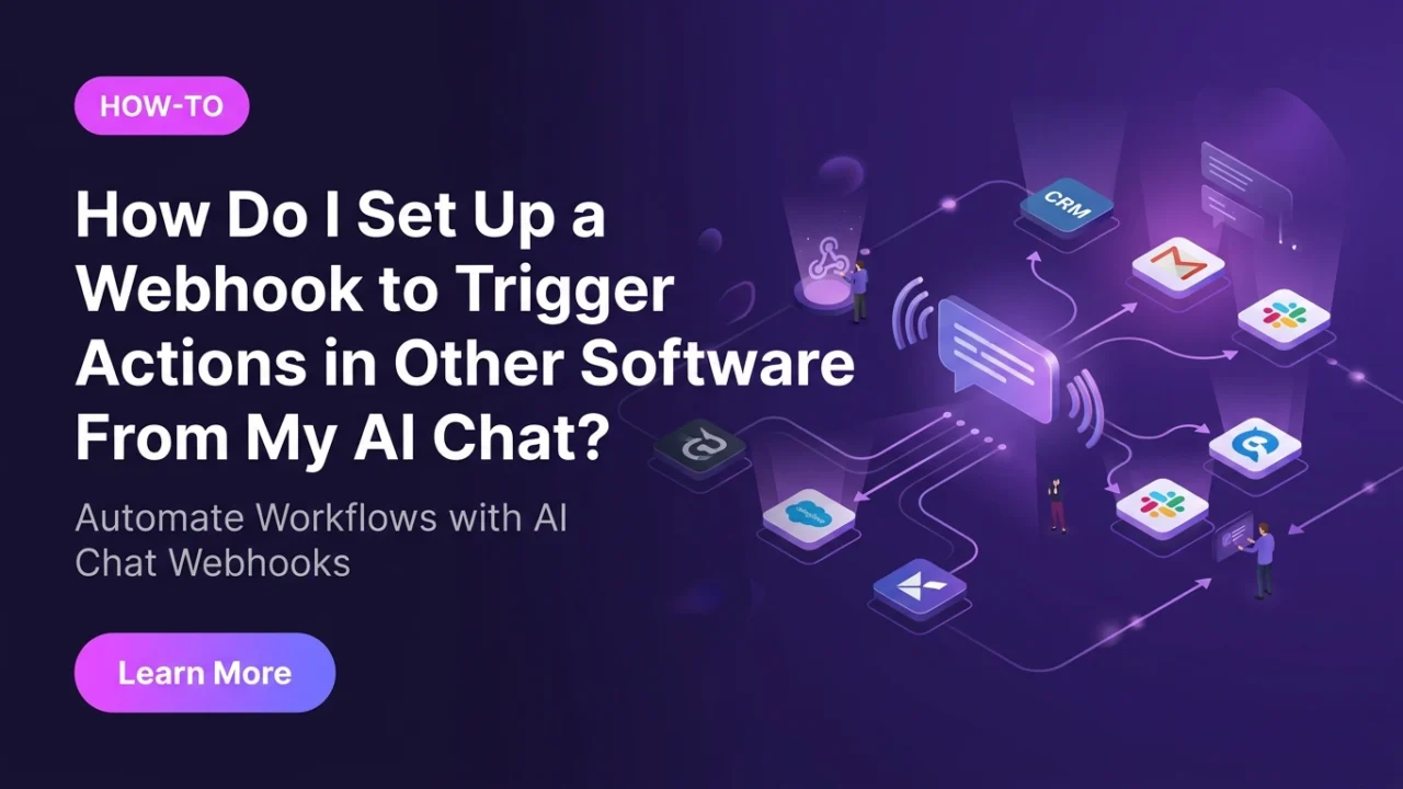Set Up Webhooks to Trigger Actions from AI Chat