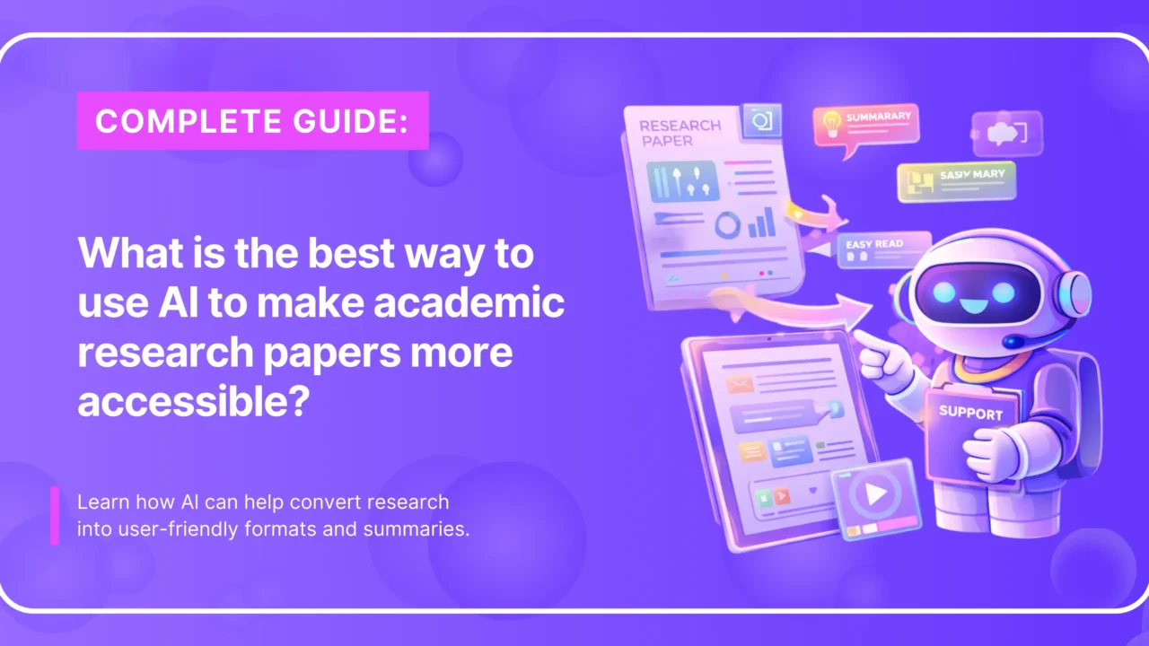 Make Research Papers More Accessible