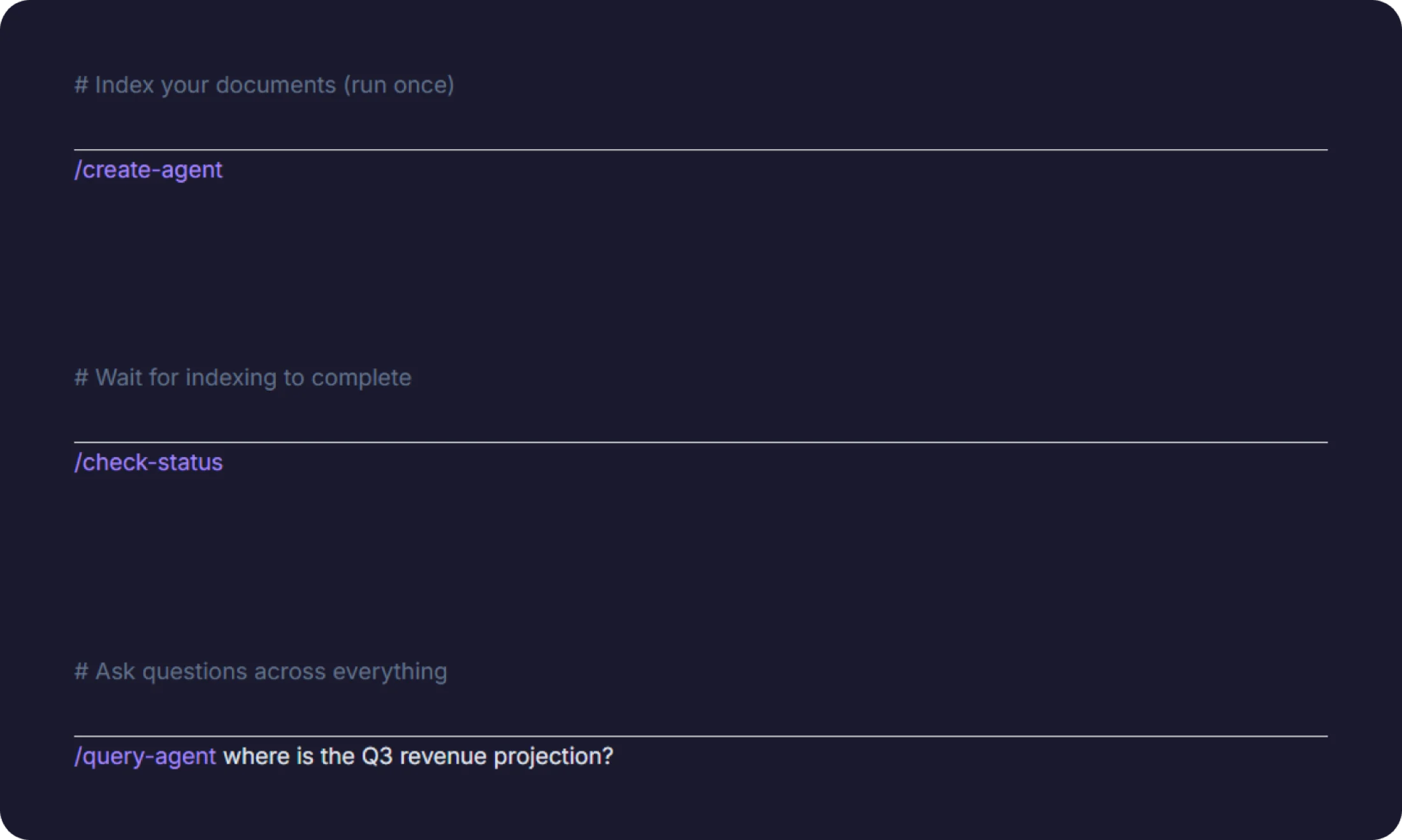 Claude Code commands that create an agent, check indexing status and query the documents